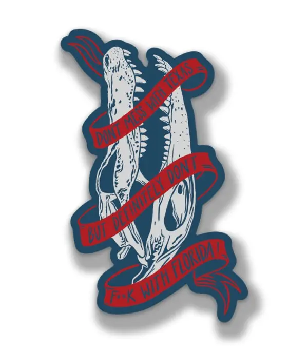 Don't F With Florida Sticker
