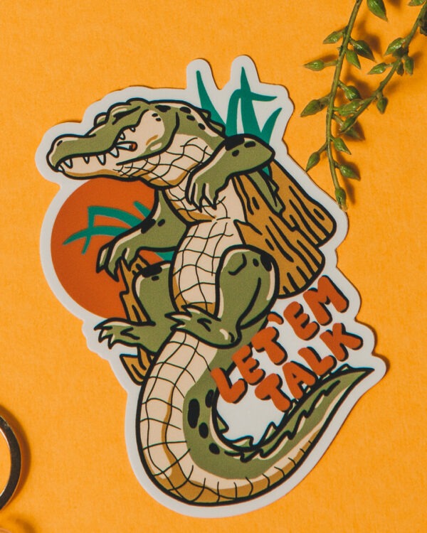 Let 'Em Talk Sticker