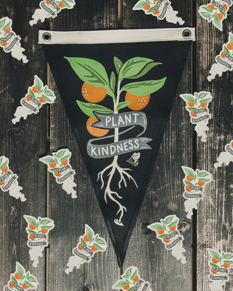 Plant Kindness Pennant