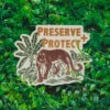 Preserve & Protect Sticker