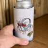 Stay Here Forever Tallboy Koozie