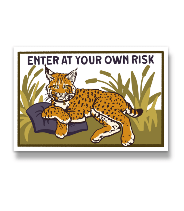 Enter At Your Own Risk Sticker